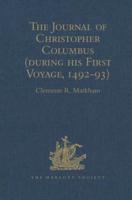 The Journal of Christopher Columbus (During His First Voyage, 1492-93)
