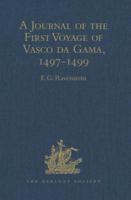 A Journal of the First Voyage of Vasco Da Gama, 1497-1499