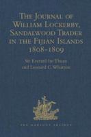 The Journal of William Lockerby, Sandalwood Trader in the Fijian Islands During the Years 1808-1809
