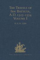 The Travels of Ibn Battuta, A.D. 1325-1354