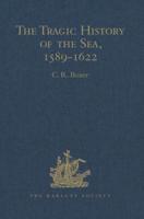 The Tragic History of the Sea, 1589-1622