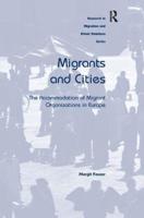 Migrants and Cities: The Accommodation of Migrant Organizations in Europe