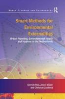 Smart Methods for Environmental Externalities: Urban Planning, Environmental Health and Hygiene in the Netherlands