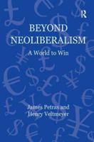 Beyond Neoliberalism: A World to Win