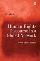 Human Rights Discourse in a Global Network: Books beyond Borders