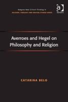 Averroes and Hegel on Philosophy and Religion