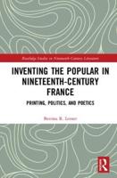 Inventing the Popular in Nineteenth-Century France