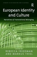 European Identity and Culture: Narratives of Transnational Belonging