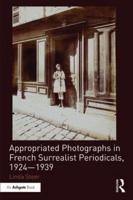 Found and Borrowed Photographs in French Surrealist Periodicals