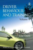Driver Behaviour and Training. Vol. V