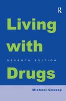 Living With Drugs