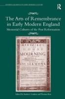 The Arts of Remembrance in Early Modern England