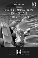 Categorisation in Indian Philosophy: Thinking Inside the Box