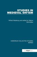Studies in Medieval Shi'ism