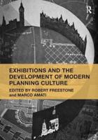 Exhibitions and the Development of Modern Planning Culture