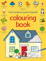 Usborne First Hundred Words in Spanish Colouring B