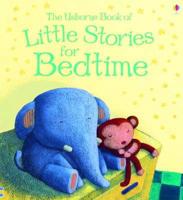 The Usborne Book of Little Stories for Bedtime