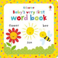 Usborne Baby's Very First Word Book