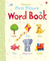 Usborne First Picture Word Book