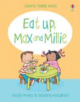 Eat Up, Max and Millie