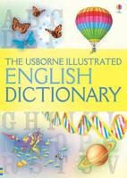 The Usborne Illustrated English Dictionary