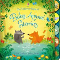 The Usborne Book of Baby Animal Stories
