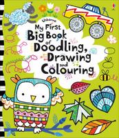 My First Big Book of Doodling, Drawing and Colouring