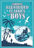 Usborne Illustrated Classics for Boys