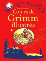 Contes De Grimm Illustres