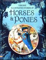 Usborne Illustrated Stories of Horses & Ponies