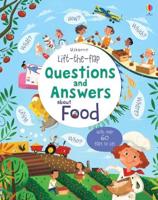 Usborne Lift-the-Flap Questions and Answers About Food