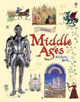 Usborne Middle Ages Picture Book