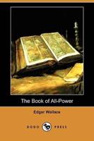The Book of All-Power (Dodo Press)