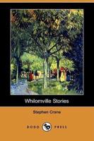 Whilomville Stories (Dodo Press)