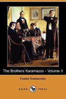 The Brothers Karamazov - Volume II (Dodo Press)