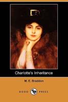Charlotte's Inheritance (Dodo Press)