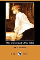 Milly Darrell and Other Tales (Dodo Press)
