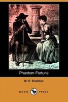 Phantom Fortune (Dodo Press)