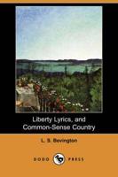 Liberty Lyrics and Common-sense Country