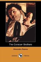 The Corsican Brothers (Dodo Press)