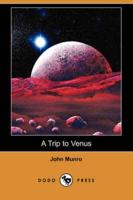 Trip to Venus (Dodo Press)