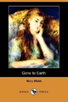 Gone to Earth (Dodo Press)