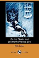 On the Divide, and Eric Hermannson's Soul (Dodo Press)