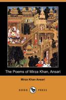 Poems of Mirza Khan, Ansari (Dodo Press)