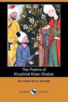 The Poems of Khushhal Khan Khattak (Dodo Press)