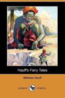 Hauff's Fairy Tales (Dodo Press)