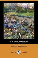 The Double Garden (Dodo Press)