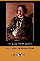 The Little French Lawyer (Dodo Press)