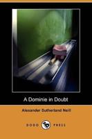 A Dominie in Doubt (Dodo Press)