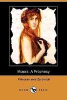 Mizora: A Prophecy (Dodo Press)
